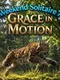 Weekend Solitaire: Grace in Motion