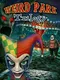 Weird Park Trilogy