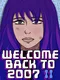 Welcome Back to 2007 2