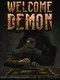Welcome Demon
