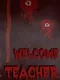 Welcome Teacher