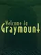 Welcome to Graymount