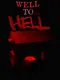 Well to Hell
