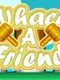 Whack-A-Friend