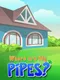 Where Are My Pipes?