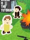 Where is the Tutorial