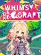 Whimsy Bake ＆ Craft