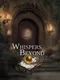 Whispers Beyond
