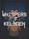 Whispers of Kelsden
