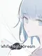 White Night Dream