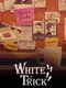 WhiteTrick