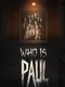 Who is Paul