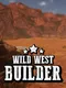 Wild West Builder