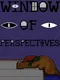 Window of Perspectives
