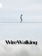 WireWalking