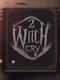 Witch Cry 2