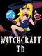 WitchCraft TD