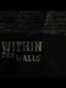 Within the Walls