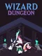 Wizard Dungeon