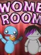 Womb Room