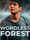 Wordless Forest