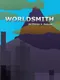 Worldsmith by Charles A. Debczak