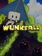 Wunkfall