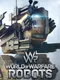 WWR: World of Warfare Robots