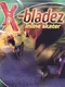X-Bladez: Inline Skater