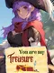 You Are My Treasure