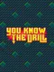 You Know The Drill