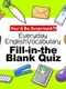You’d Be Surprised!? Everyday English Vocabulary Fill-in-the-Blank Quiz
