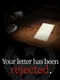Your letter has been rejected.