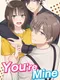 You're Mine!
