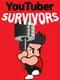 Youtuber Survivors
