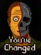 You've Changed
