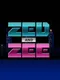 Zed and Zee