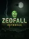 Zedfall: Outbreak