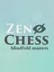 Zen Chess: Blindfold Masters