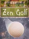 Zen Golf