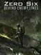 Zero Six: Behind Enemy Lines