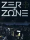 Zero Zone