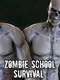 Zombie School Survival