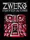 Zwerg: A Tale of Beer and Hunger