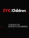 ZYX: Children.