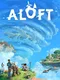 Aloft