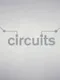Circuits