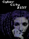 Cyber City 2157: The Visual Novel