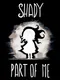 Shady Part of Me