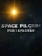 Space Pilgrim Episode I: Alpha Centauri